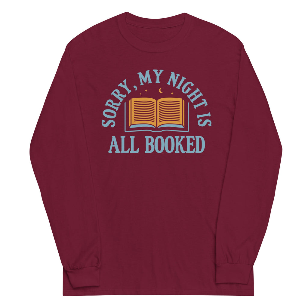 Sorry, My Night Is All Booked Unisex Long Sleeve Tee Hoodie, Sweatshirt | CoreVibeTees.com (Image 3)