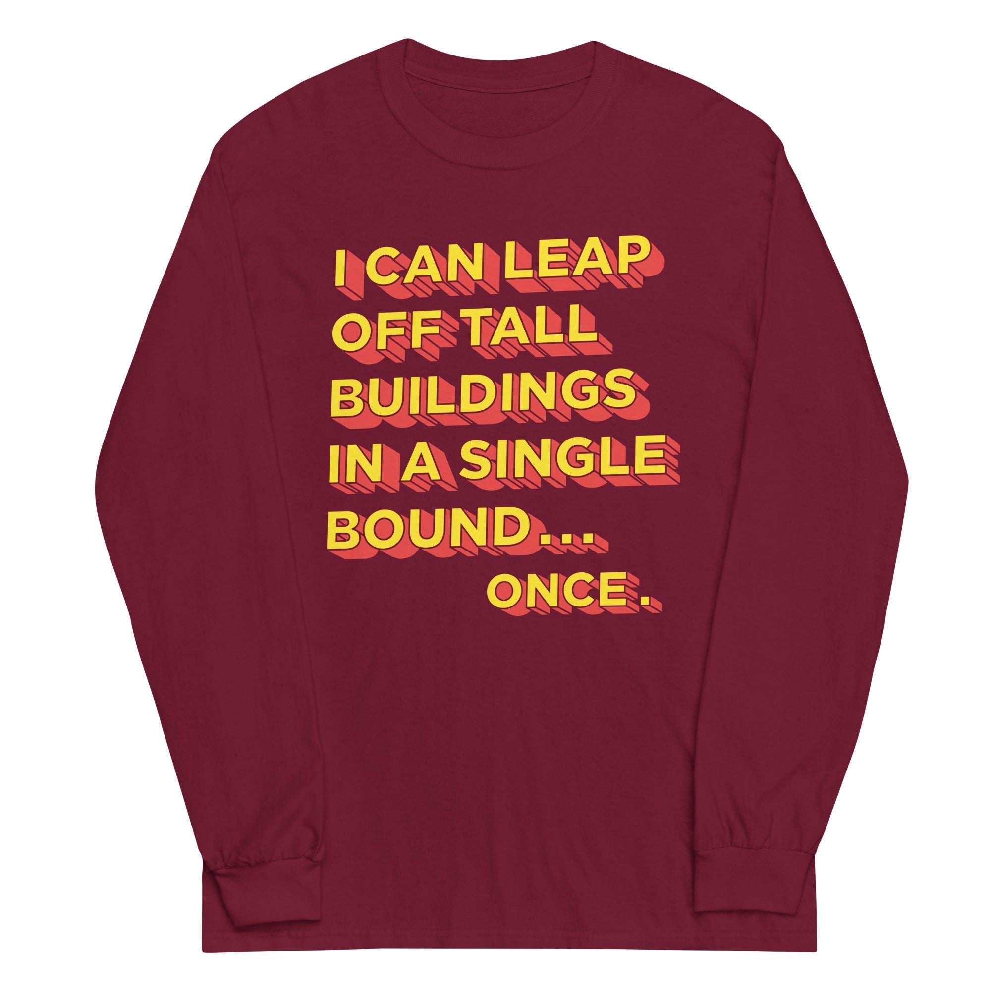 Tall Buildings In A Single Bound Unisex Long Sleeve Tee Hoodie, Sweatshirt | CoreVibeTees.com (Image 3)