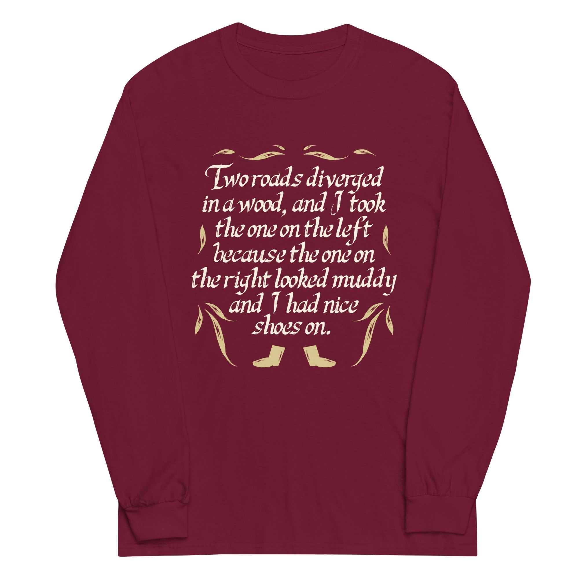 Two Roads Diverged Unisex Long Sleeve Tee Hoodie, Sweatshirt | CoreVibeTees.com (Image 3)