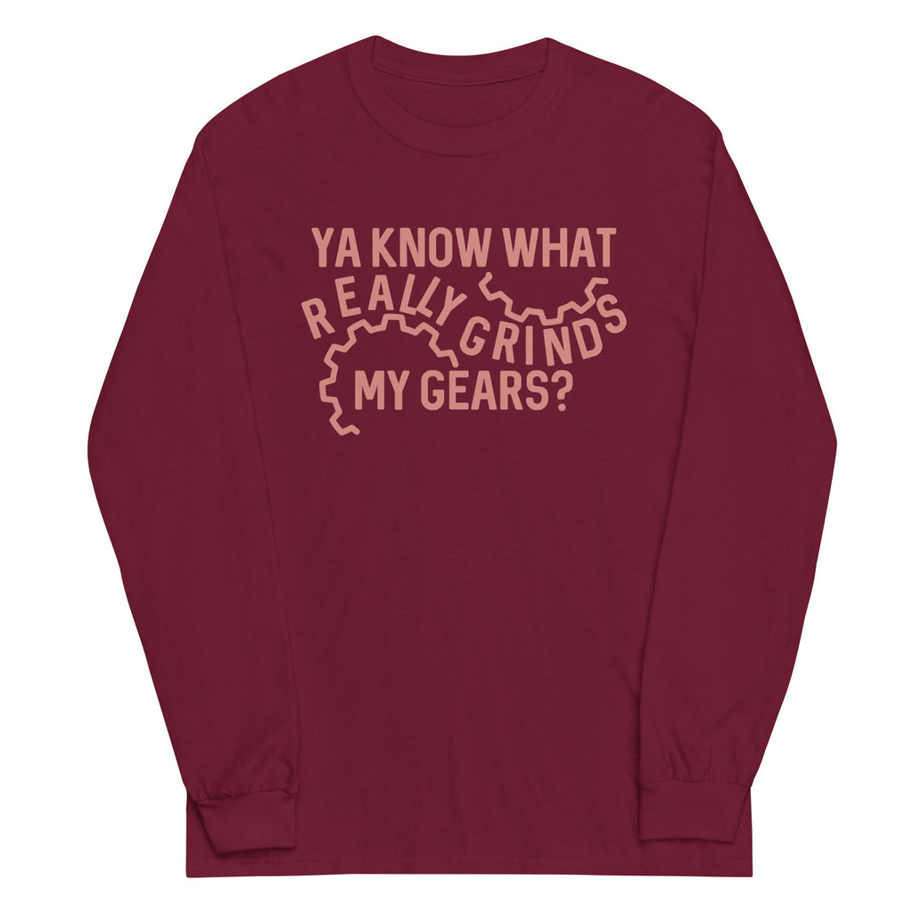 Grinds My Gears Unisex Long Sleeve Tee Hoodie, Sweatshirt | CoreVibeTees.com (Image 3)