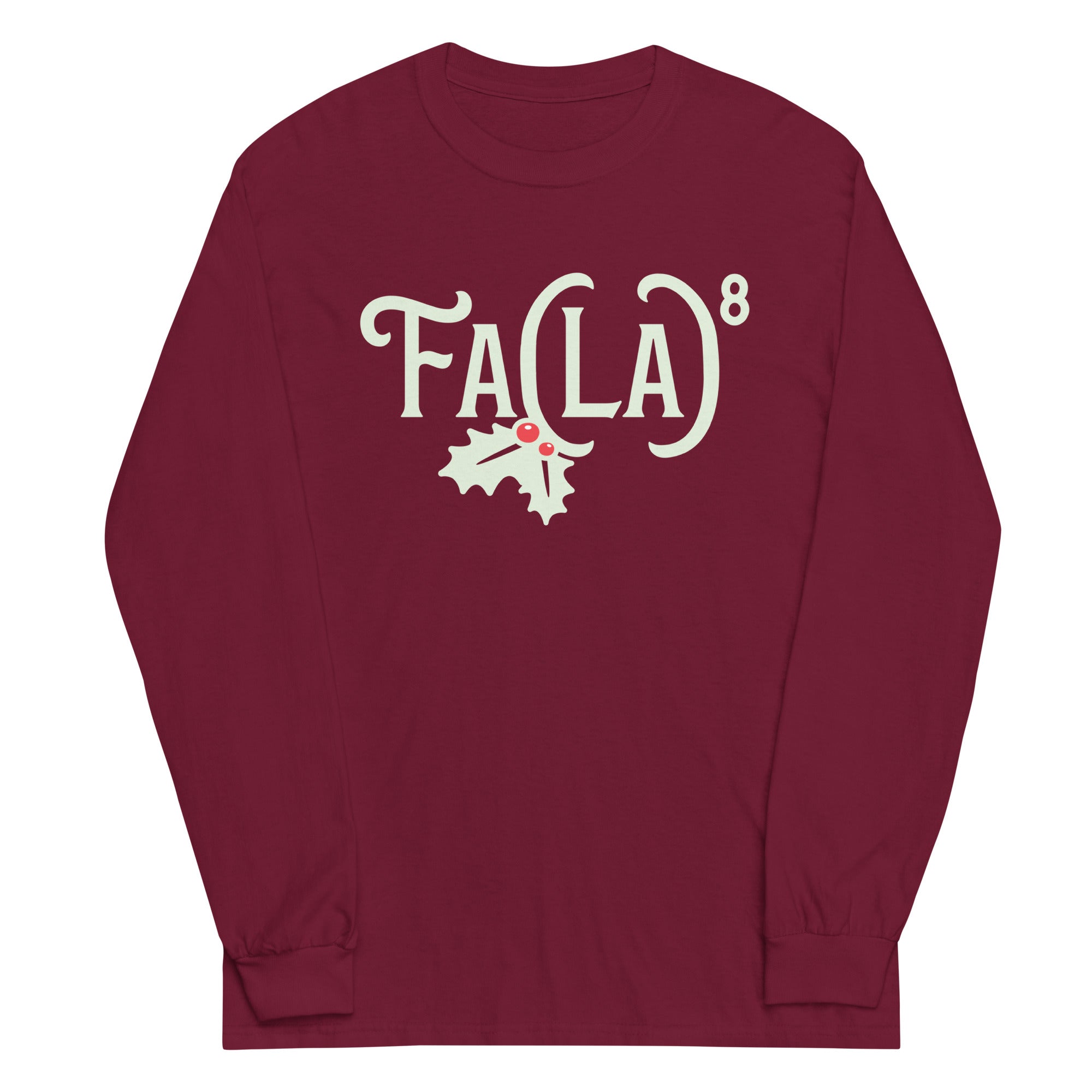 Fa LaLaLaLaLaLaLaLa Unisex Long Sleeve Tee Hoodie, Sweatshirt | CoreVibeTees.com (Image 4)