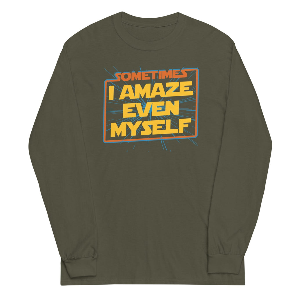 Sometimes I Even Amaze Myself Unisex Long Sleeve Tee Hoodie, Sweatshirt | CoreVibeTees.com (Image 4)