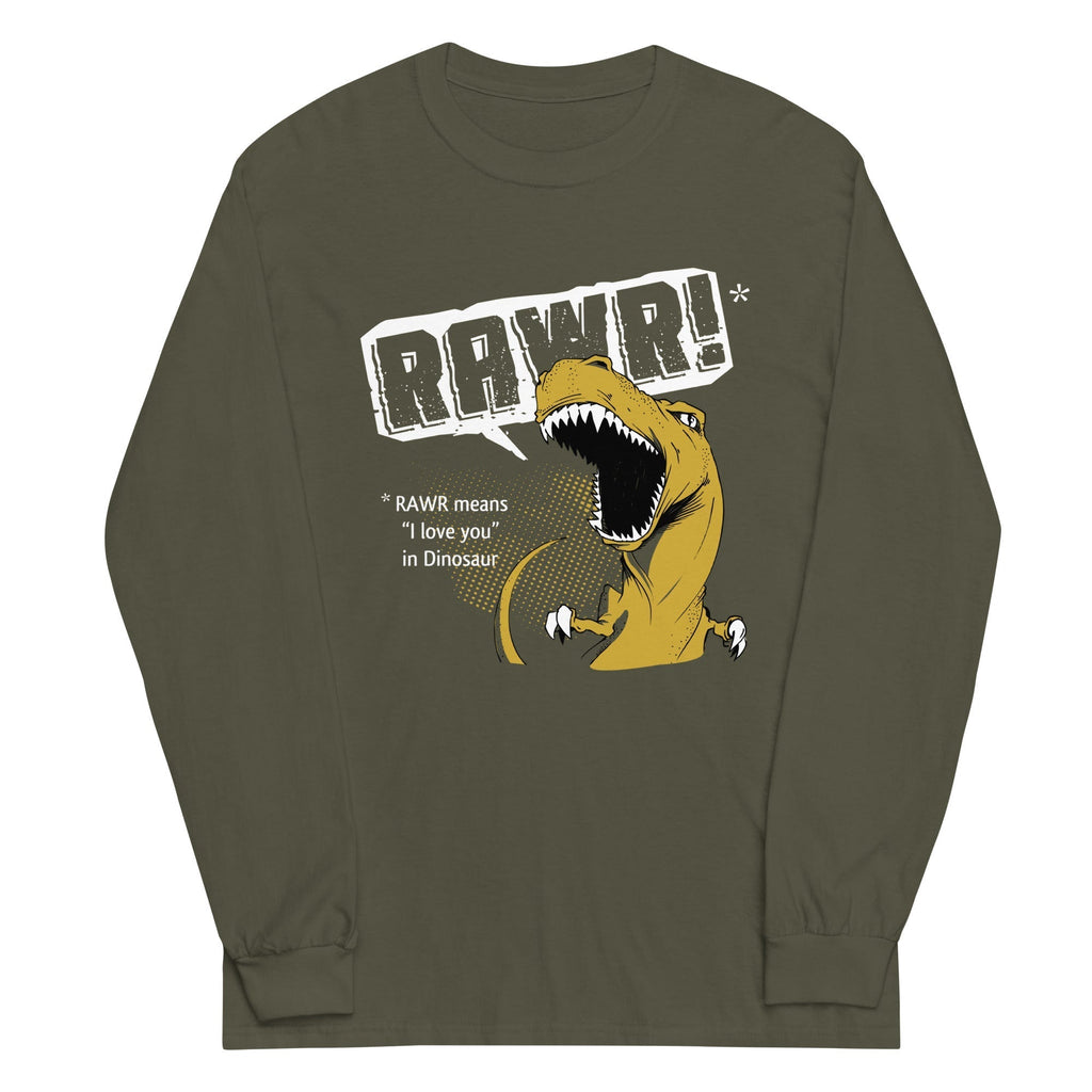 Rawr Means I Love You Unisex Long Sleeve Tee Hoodie, Sweatshirt | CoreVibeTees.com (Image 1)