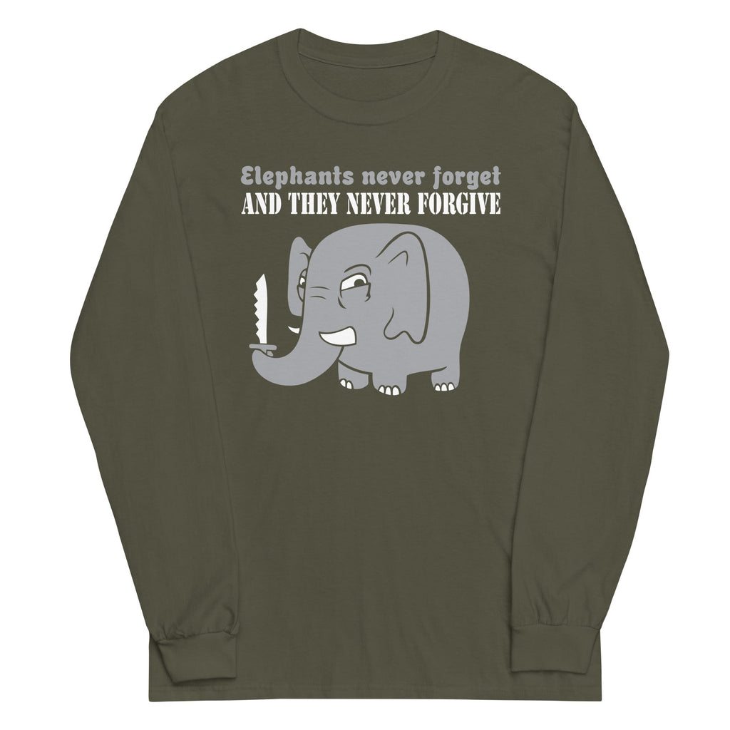 Elephants Never Forgive Unisex Long Sleeve Tee Hoodie, Sweatshirt | CoreVibeTees.com (Image 1)
