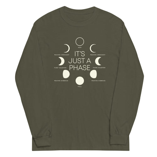 It's Just A Phase Unisex Long Sleeve Tee Hoodie, Sweatshirt | CoreVibeTees.com (Image 1)