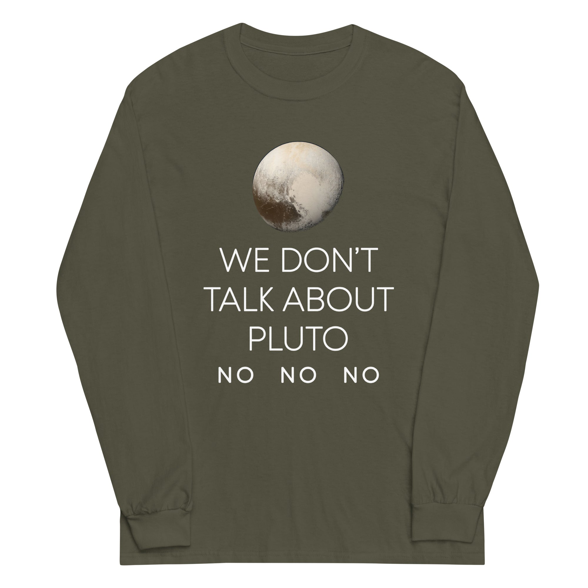 We Don't Talk About Pluto Unisex Long Sleeve Tee Hoodie, Sweatshirt | CoreVibeTees.com (Image 5)