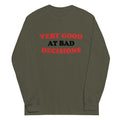 Very Good At Bad Decisions Unisex Long Sleeve Tee Hoodie, Sweatshirt | CoreVibeTees.com (Image 1)