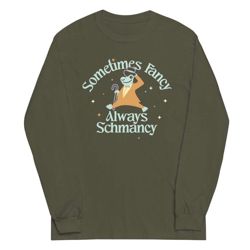 Sometimes Fancy Always Schmancy Unisex Long Sleeve Tee Hoodie, Sweatshirt | CoreVibeTees.com (Image 4)
