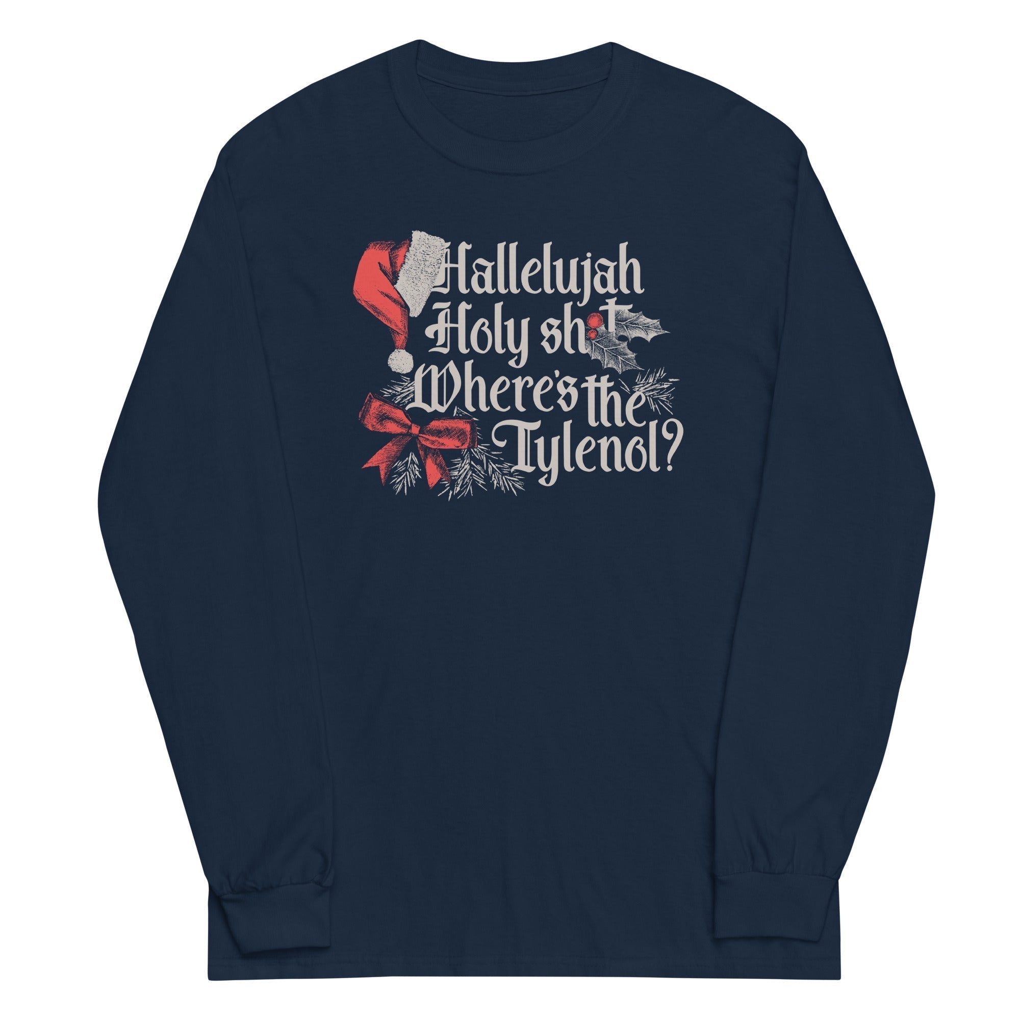 Where's The Tylenol? Unisex Long Sleeve Tee Hoodie, Sweatshirt | CoreVibeTees.com (Image 2)