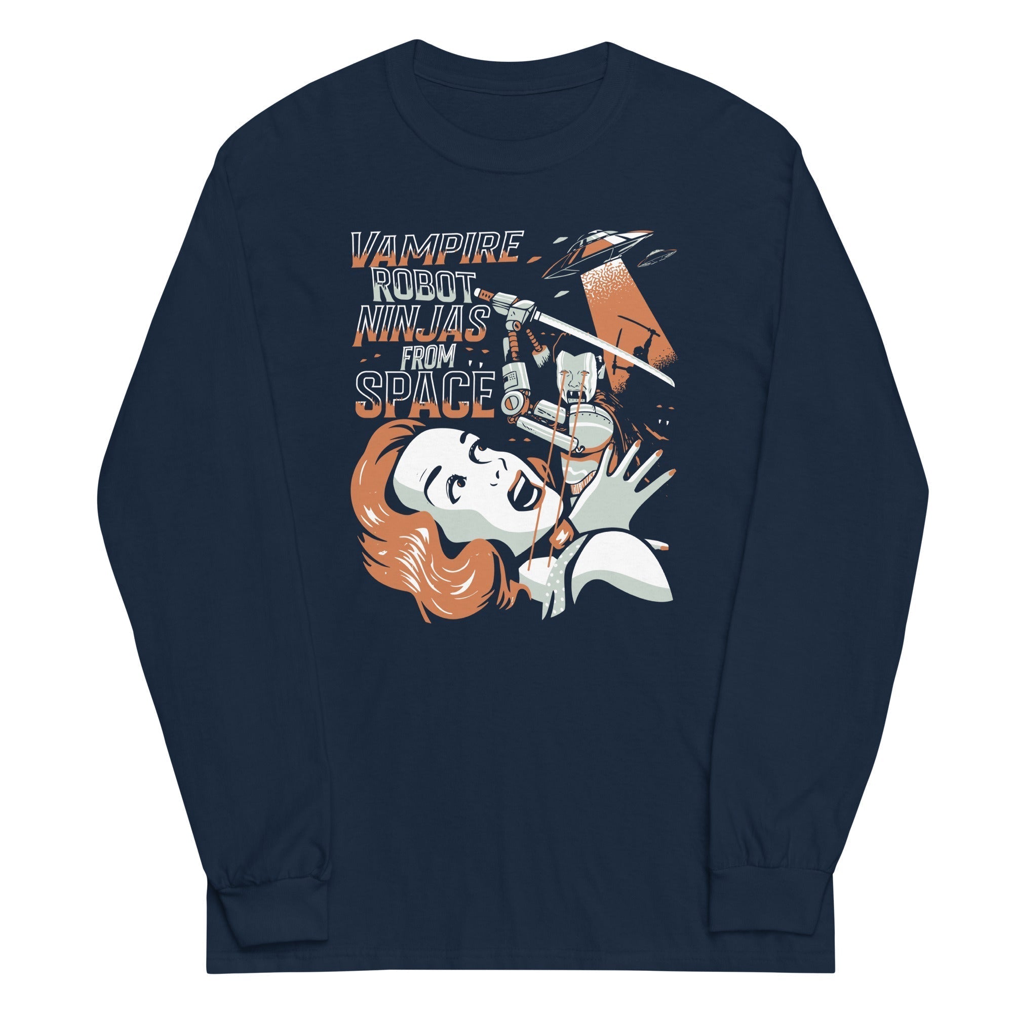 Vampire Robot Ninja From Space Unisex Long Sleeve Tee Hoodie, Sweatshirt | CoreVibeTees.com (Image 2)