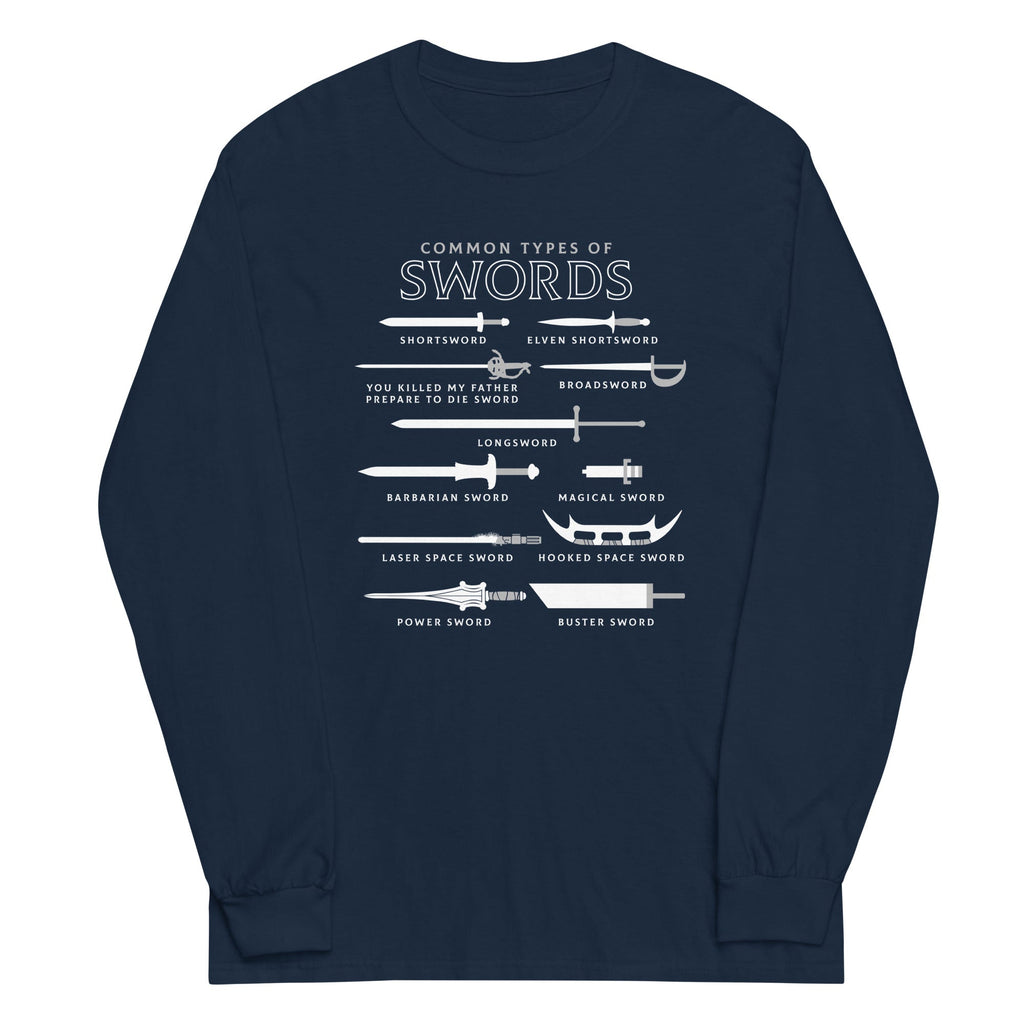 Common Types Of Swords Unisex Long Sleeve Tee Hoodie, Sweatshirt | CoreVibeTees.com (Image 1)