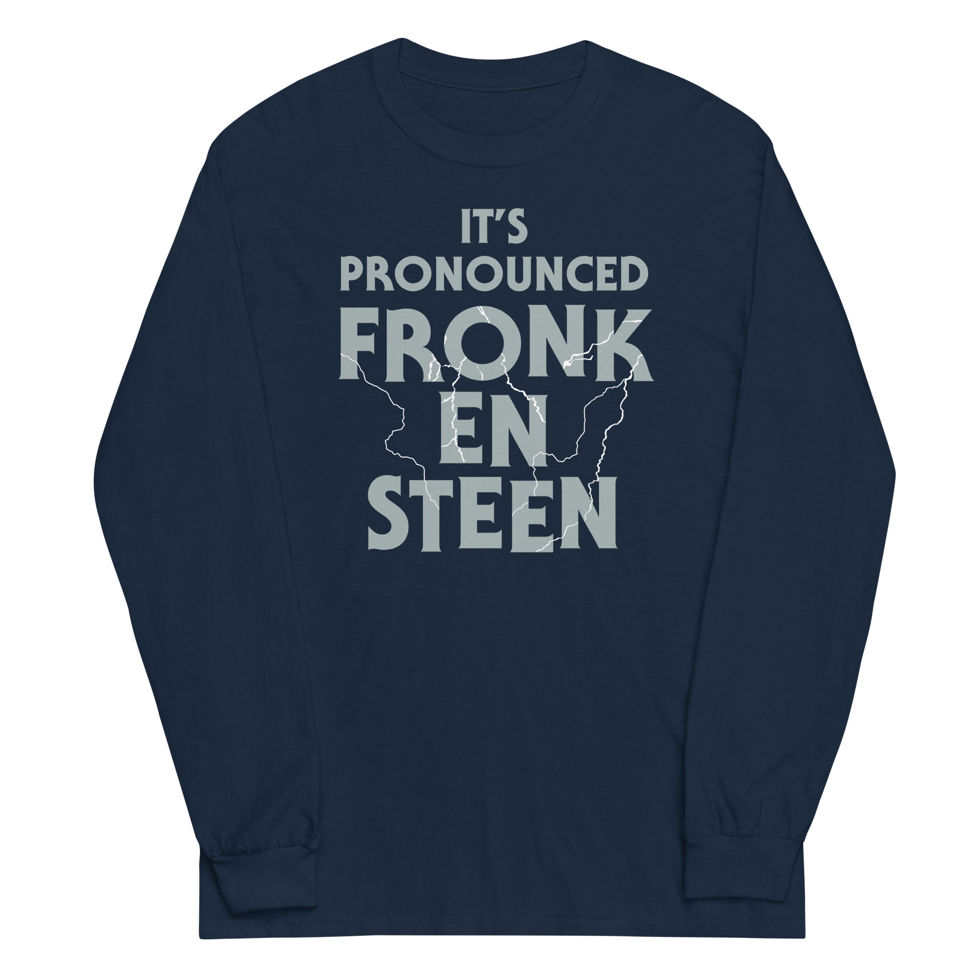 It's Pronounced Fronk-En-Steen Unisex Long Sleeve Tee Hoodie, Sweatshirt | CoreVibeTees.com (Image 2)