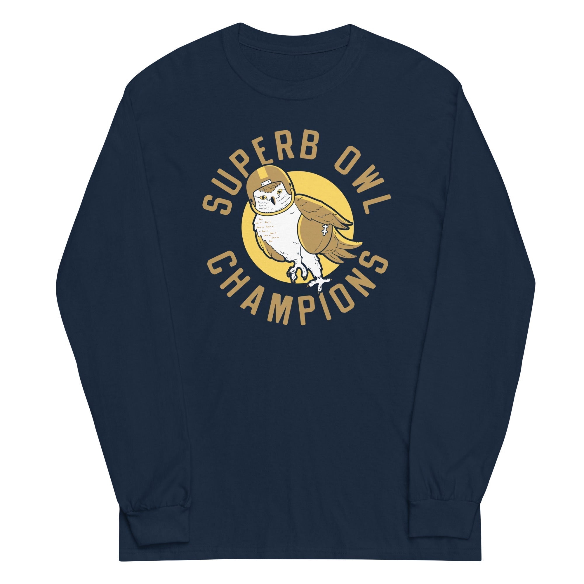 Superb Owl Unisex Long Sleeve Tee Hoodie, Sweatshirt | CoreVibeTees.com (Image 1)