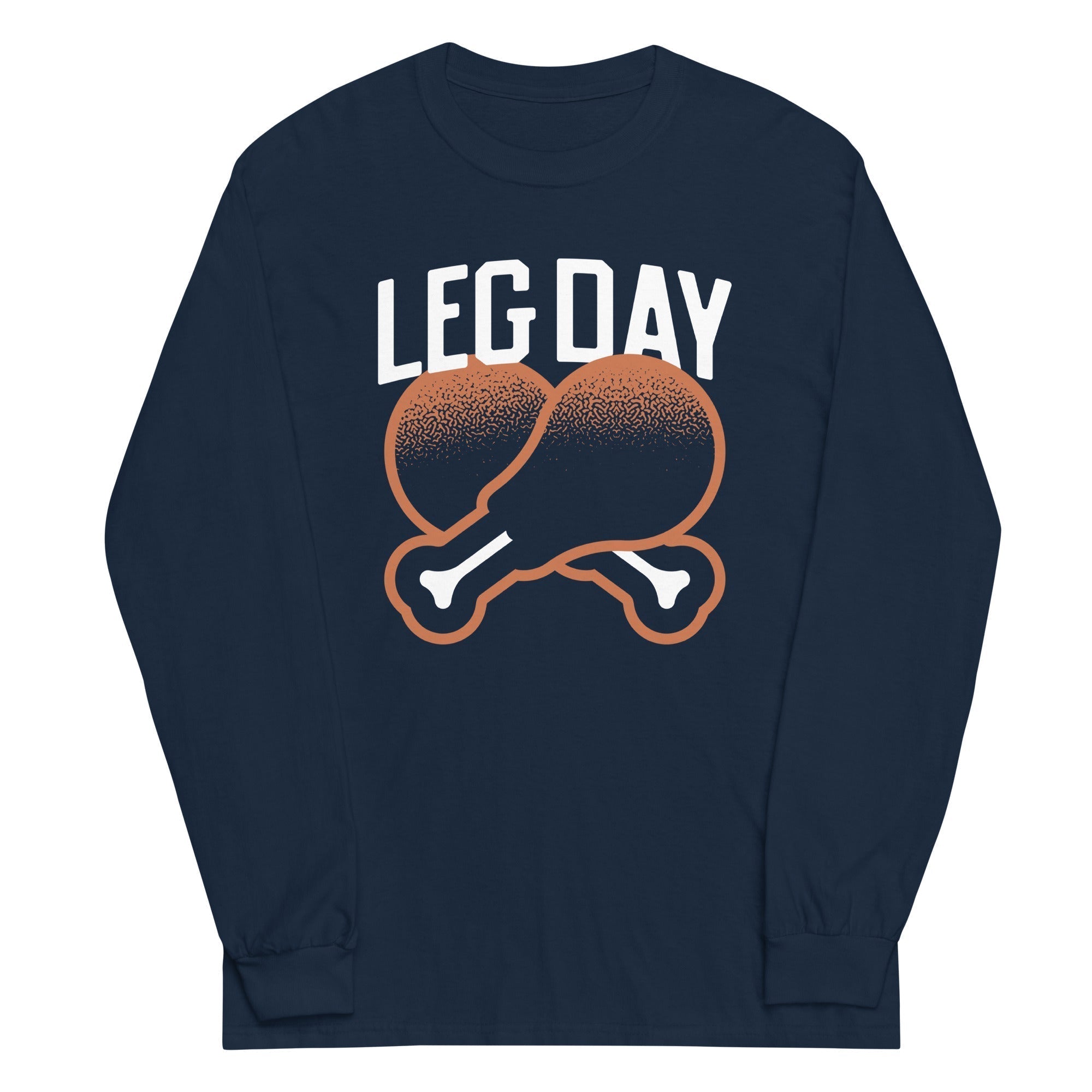 Leg Day Unisex Long Sleeve Tee Hoodie, Sweatshirt | CoreVibeTees.com (Image 2)