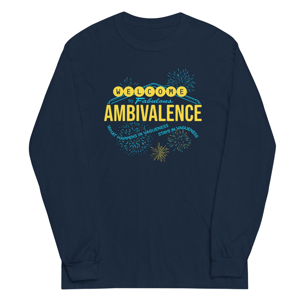 Welcome To Fabulous Ambivalence Unisex Long Sleeve Tee Hoodie, Sweatshirt | CoreVibeTees.com (Image 1)