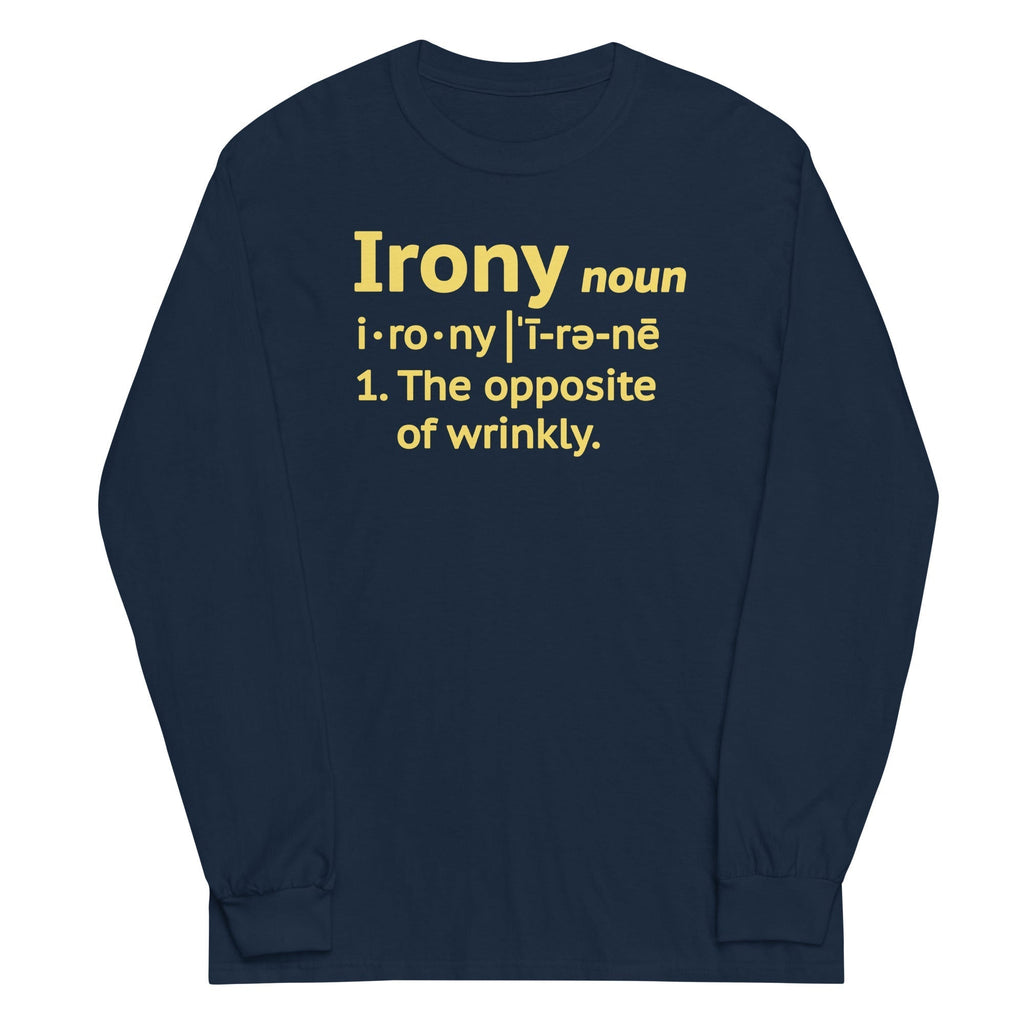 Irony Definition Unisex Long Sleeve Tee Hoodie, Sweatshirt | CoreVibeTees.com (Image 3)
