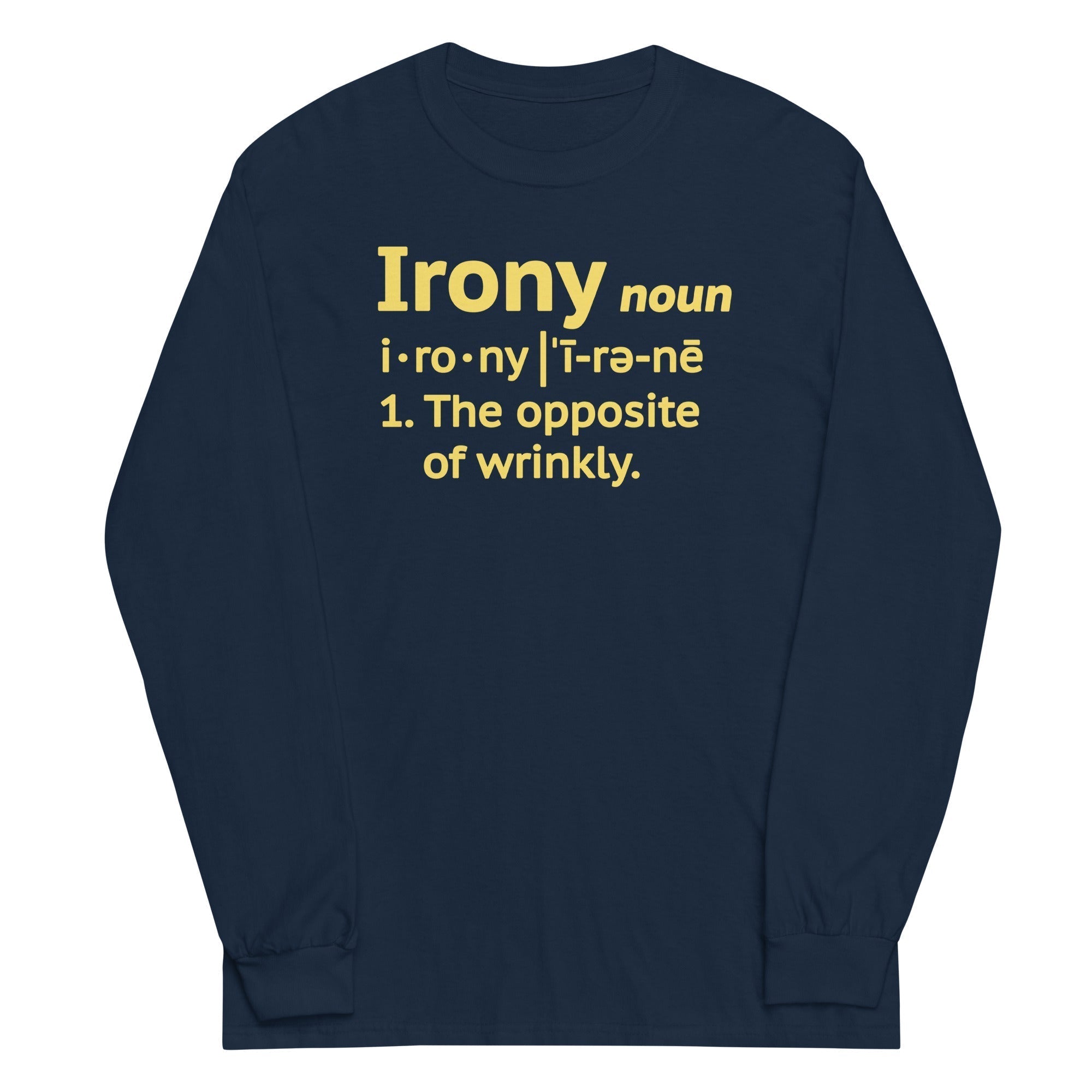 Irony Definition Unisex Long Sleeve Tee Hoodie, Sweatshirt | CoreVibeTees.com (Image 3)