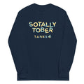 Sotally Tober Unisex Long Sleeve Tee Hoodie, Sweatshirt | CoreVibeTees.com (Image 1)