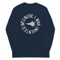 Because I Was Inverted Unisex Long Sleeve Tee Hoodie, Sweatshirt | CoreVibeTees.com (Image 1)