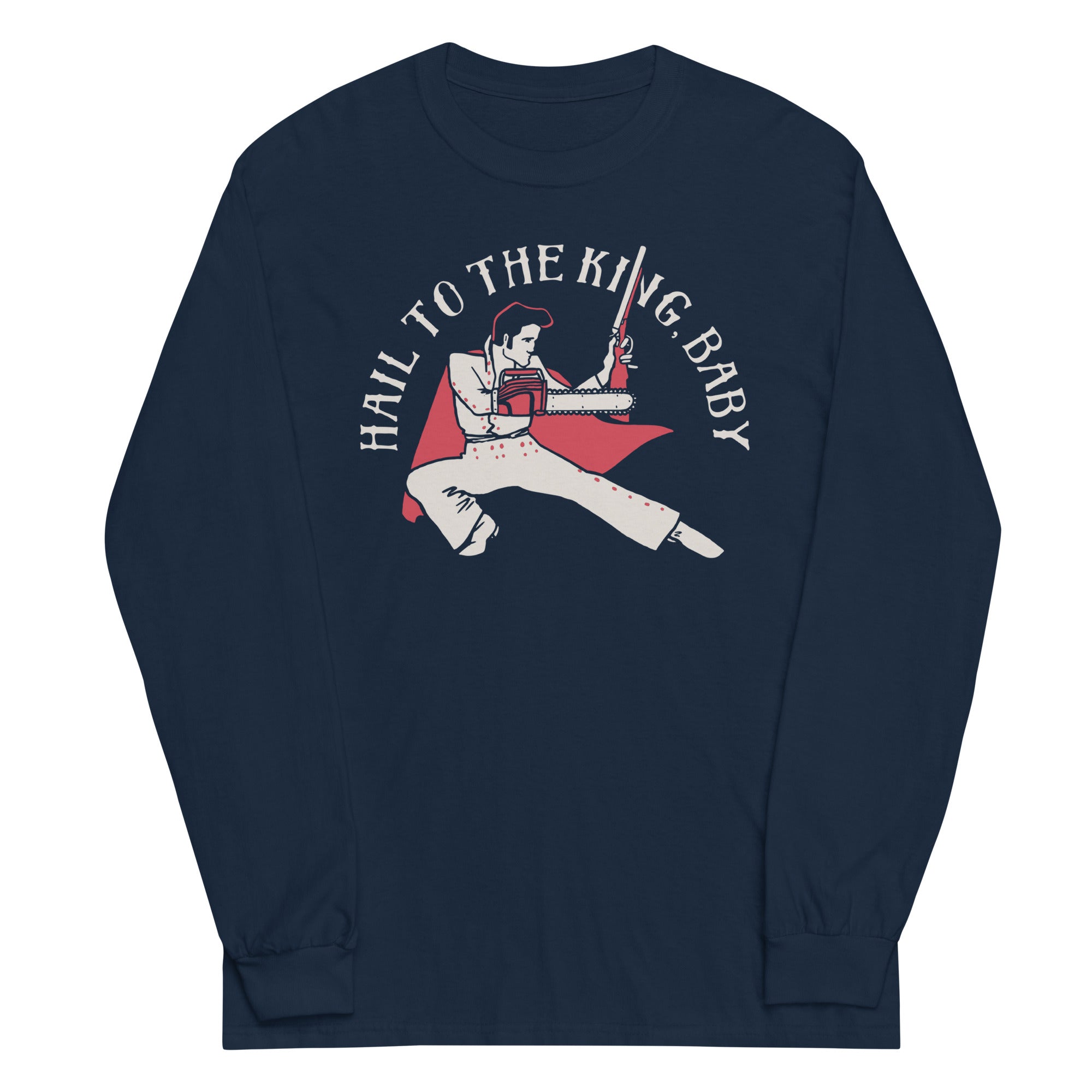 Hail To The King, Baby Unisex Long Sleeve Tee Hoodie, Sweatshirt | CoreVibeTees.com (Image 2)