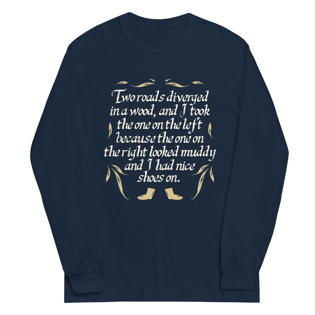 Two Roads Diverged Unisex Long Sleeve Tee Hoodie, Sweatshirt | CoreVibeTees.com (Image 1)