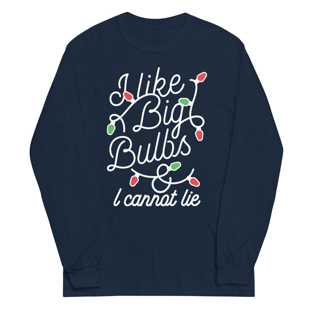 I Like Big Bulbs & I Cannot Lie Unisex Long Sleeve Tee Hoodie, Sweatshirt | CoreVibeTees.com (Image 3)