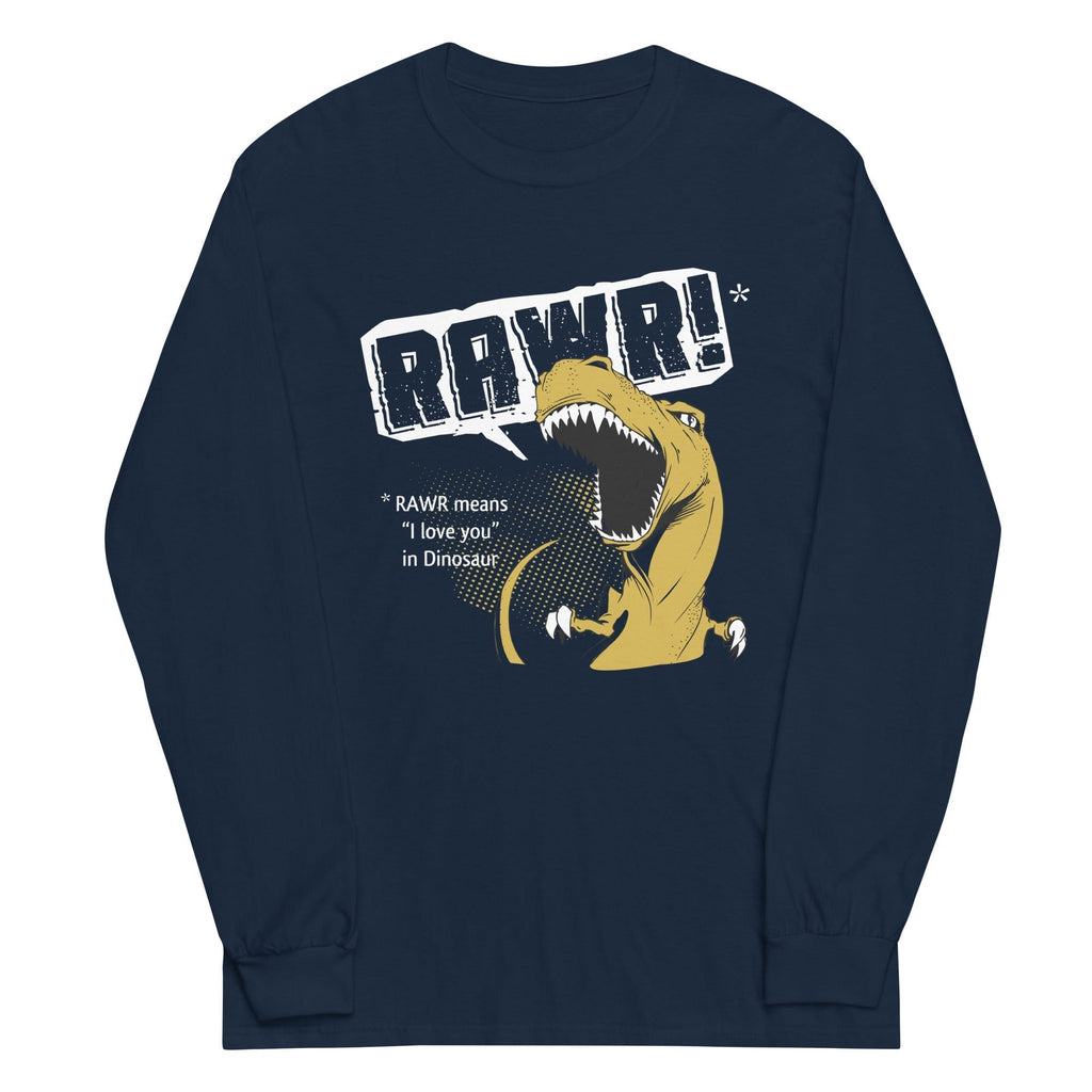 Rawr Means I Love You Unisex Long Sleeve Tee Hoodie, Sweatshirt | CoreVibeTees.com (Image 2)