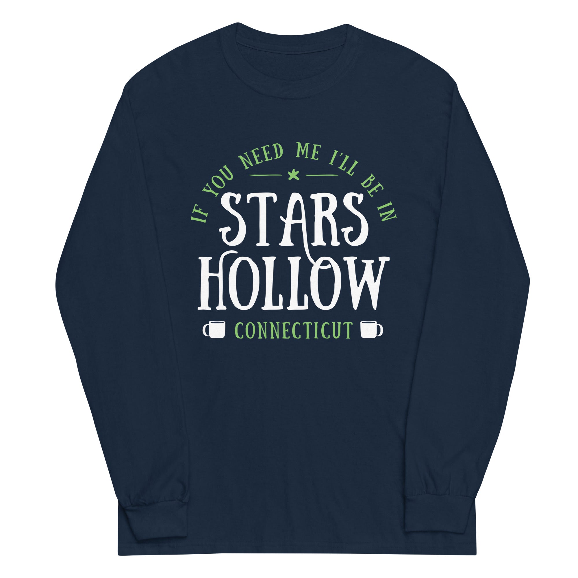 Stars Hollow Unisex Long Sleeve Tee Hoodie, Sweatshirt | CoreVibeTees.com (Image 1)