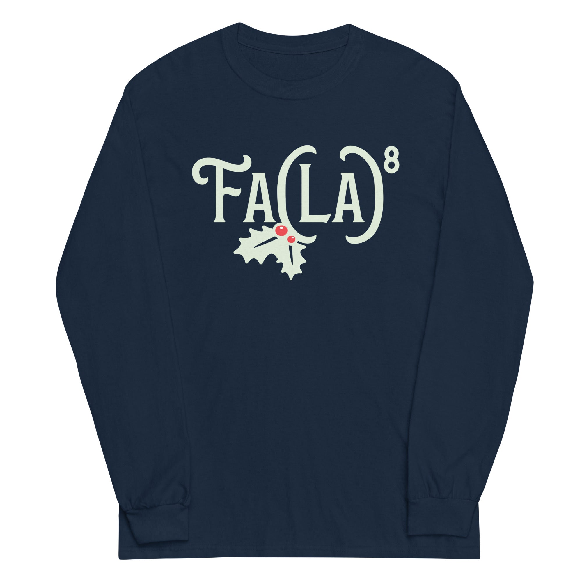 Fa LaLaLaLaLaLaLaLa Unisex Long Sleeve Tee Hoodie, Sweatshirt | CoreVibeTees.com (Image 3)