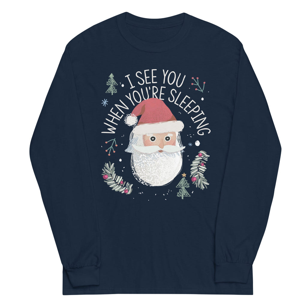 I See You When You're Sleeping Unisex Long Sleeve Tee Hoodie, Sweatshirt | CoreVibeTees.com (Image 2)