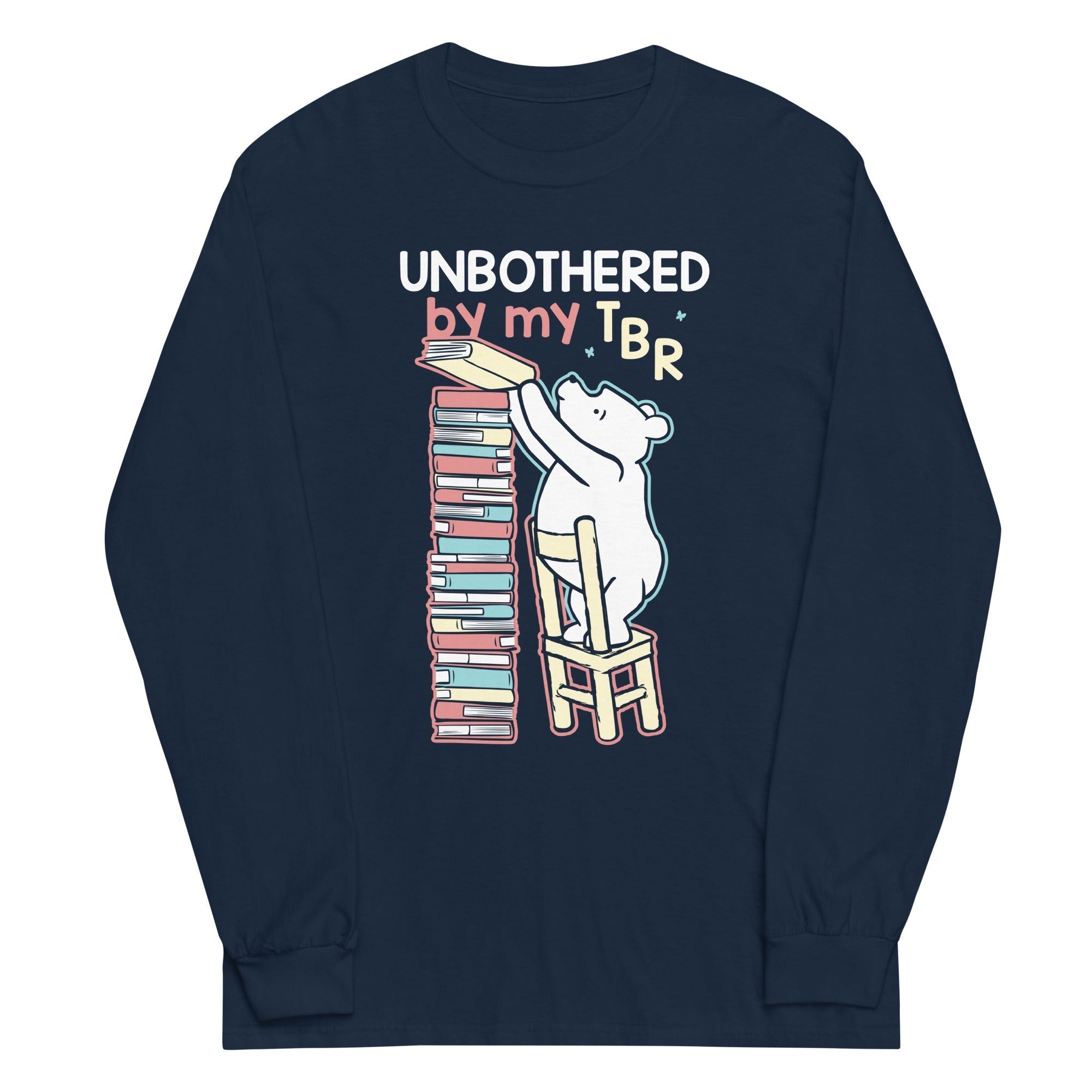 Unbothered By My TBR Unisex Long Sleeve Tee Hoodie, Sweatshirt | CoreVibeTees.com (Image 3)