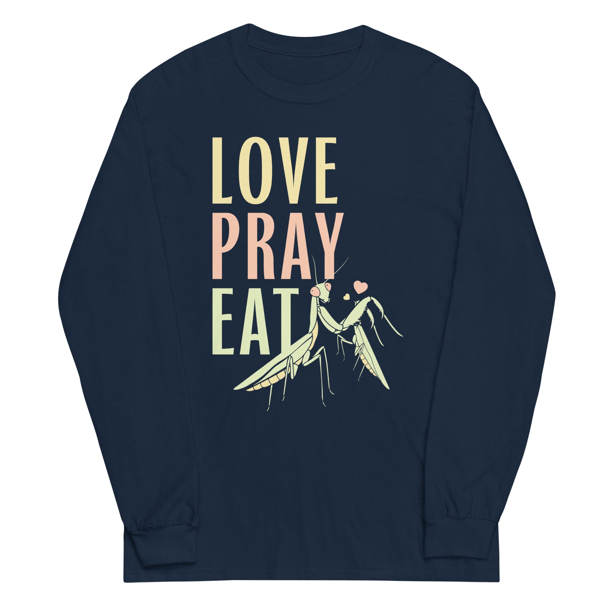 Love Pray Eat Unisex Long Sleeve Tee Hoodie, Sweatshirt | CoreVibeTees.com (Image 2)