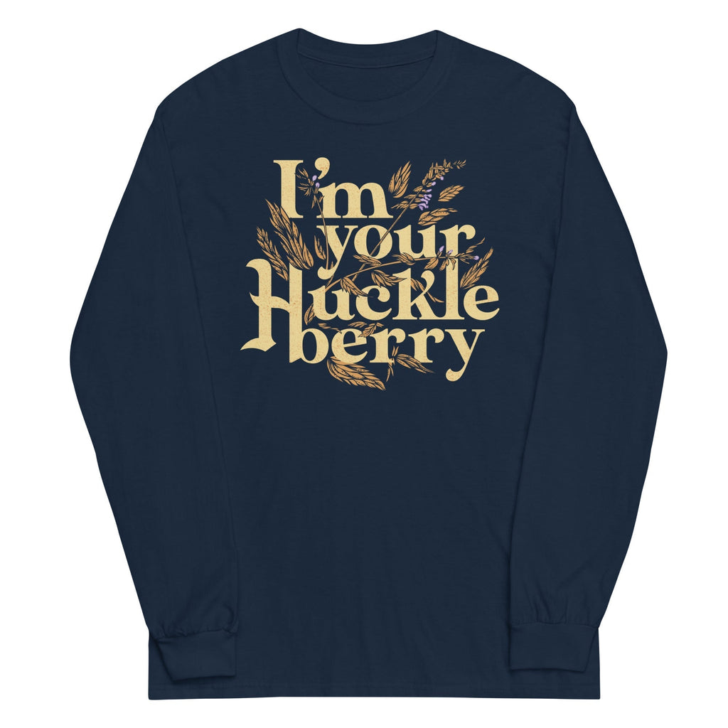 I'm Your Huckleberry Unisex Long Sleeve Tee Hoodie, Sweatshirt | CoreVibeTees.com (Image 3)