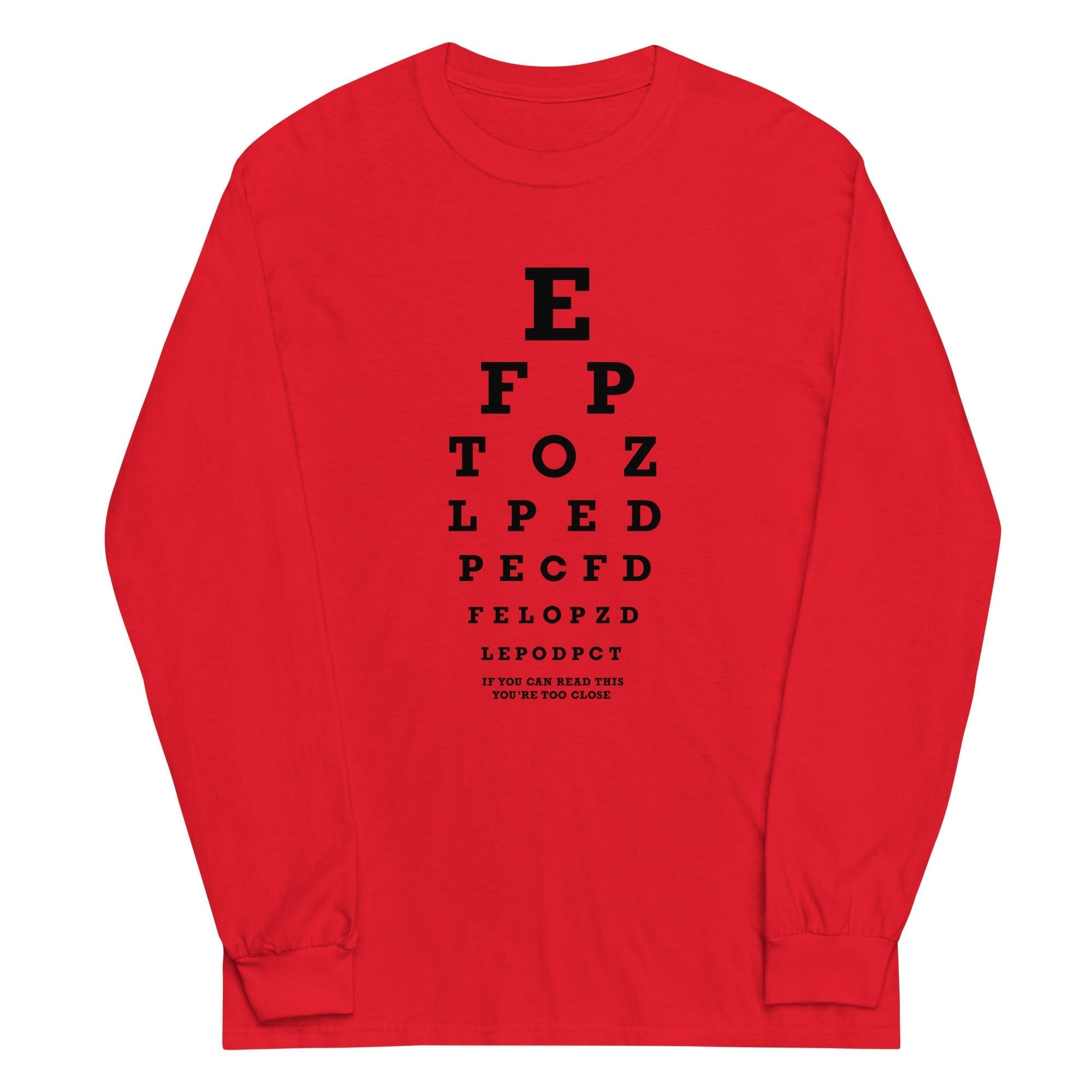 Too Close Eye Chart Unisex Long Sleeve Tee Hoodie, Sweatshirt | CoreVibeTees.com (Image 2)