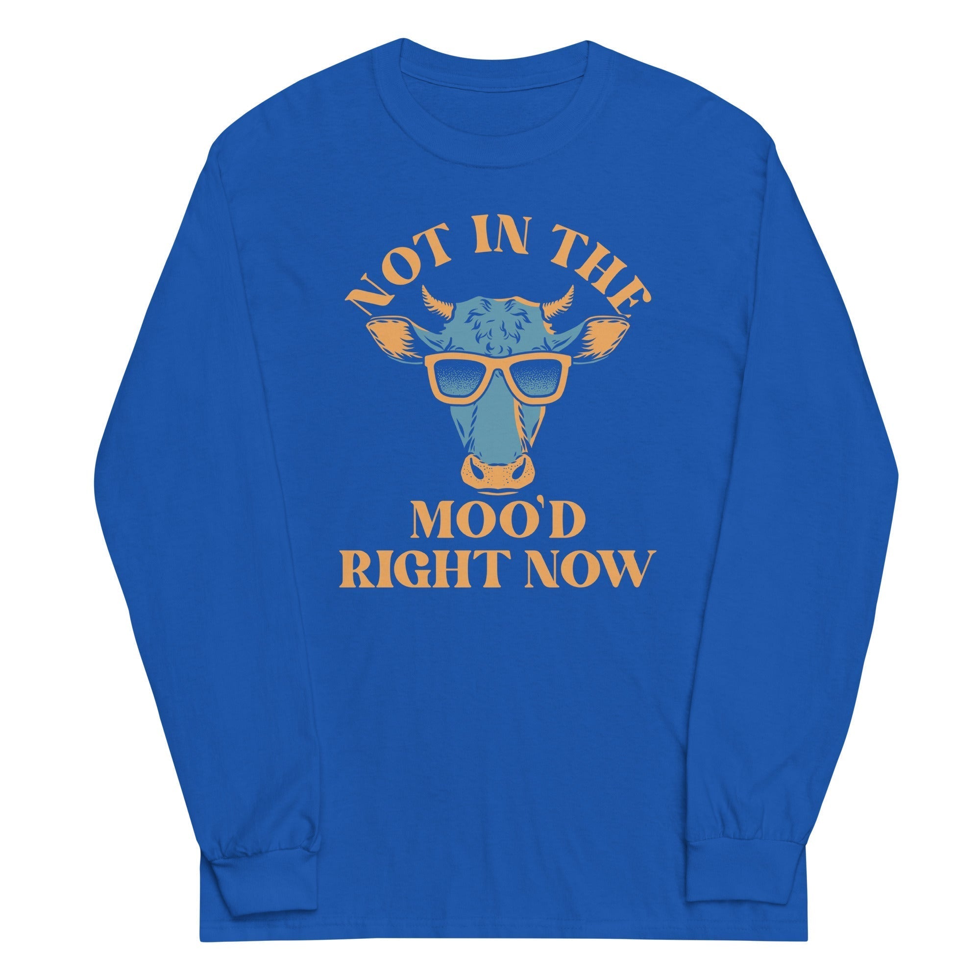 Not In The Moo'd Right Now Unisex Long Sleeve Tee Hoodie, Sweatshirt | CoreVibeTees.com (Image 4)