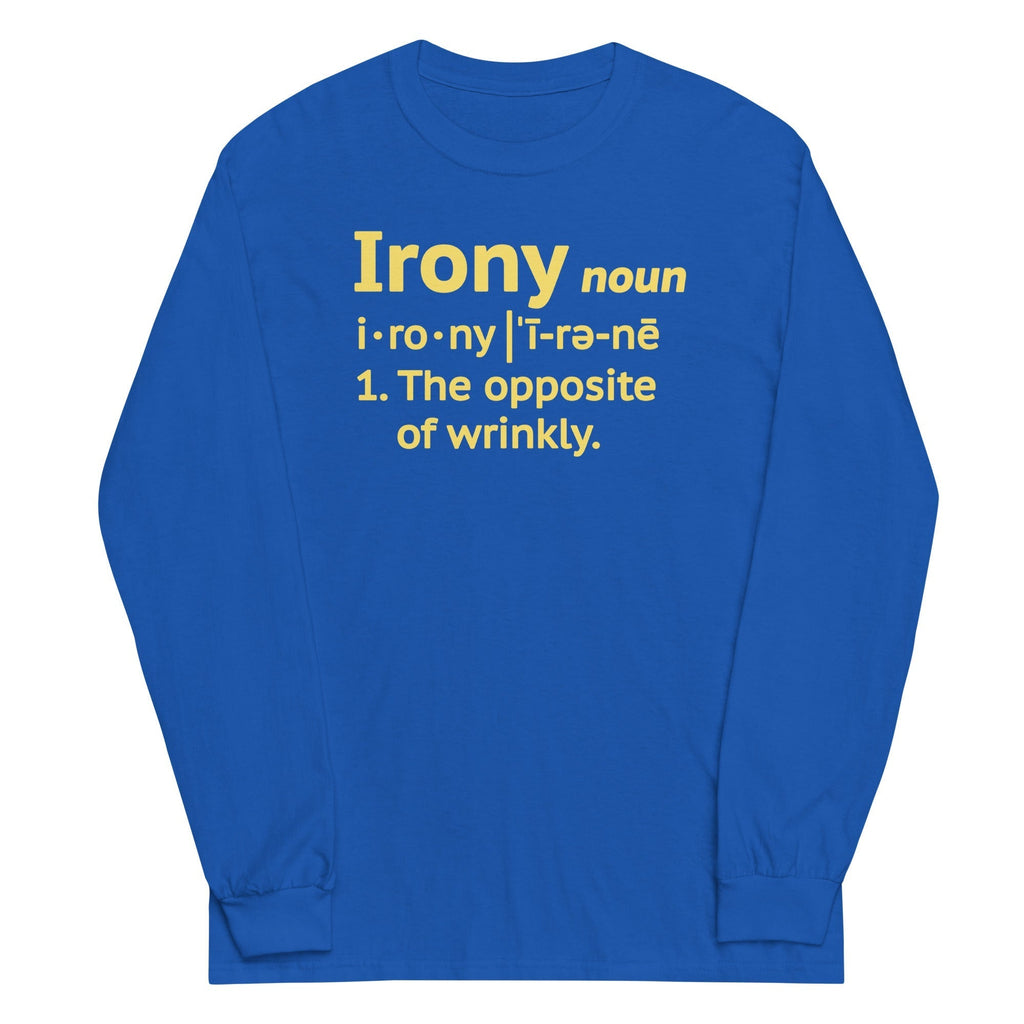 Irony Definition Unisex Long Sleeve Tee Hoodie, Sweatshirt | CoreVibeTees.com (Image 1)