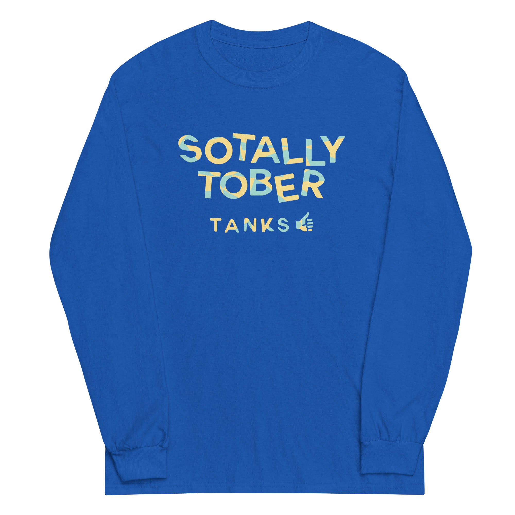 Sotally Tober Unisex Long Sleeve Tee Hoodie, Sweatshirt | CoreVibeTees.com (Image 4)