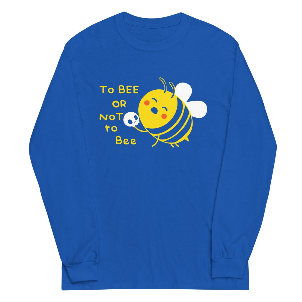 To Bee Or Not To Bee Unisex Long Sleeve Tee Hoodie, Sweatshirt | CoreVibeTees.com (Image 5)