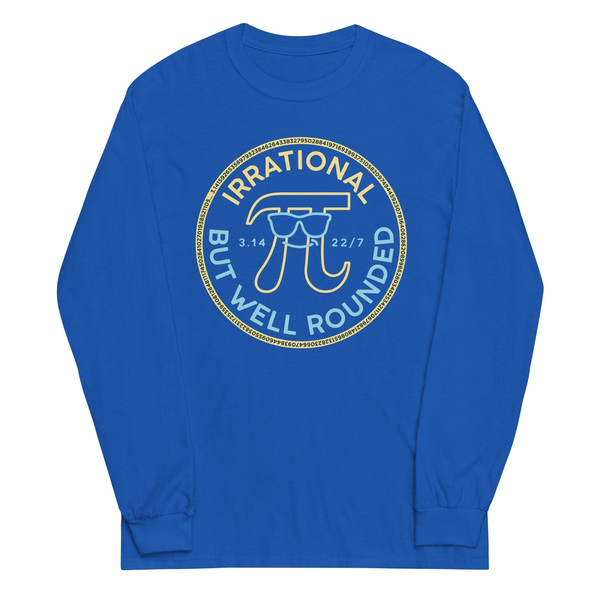 Irrational But Well Rounded Unisex Long Sleeve Tee Hoodie, Sweatshirt | CoreVibeTees.com (Image 5)