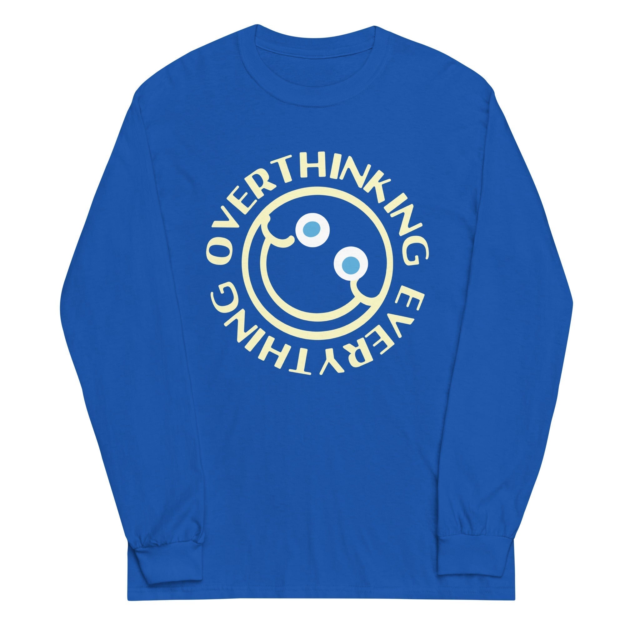Overthinking Everything Unisex Long Sleeve Tee Hoodie, Sweatshirt | CoreVibeTees.com (Image 1)