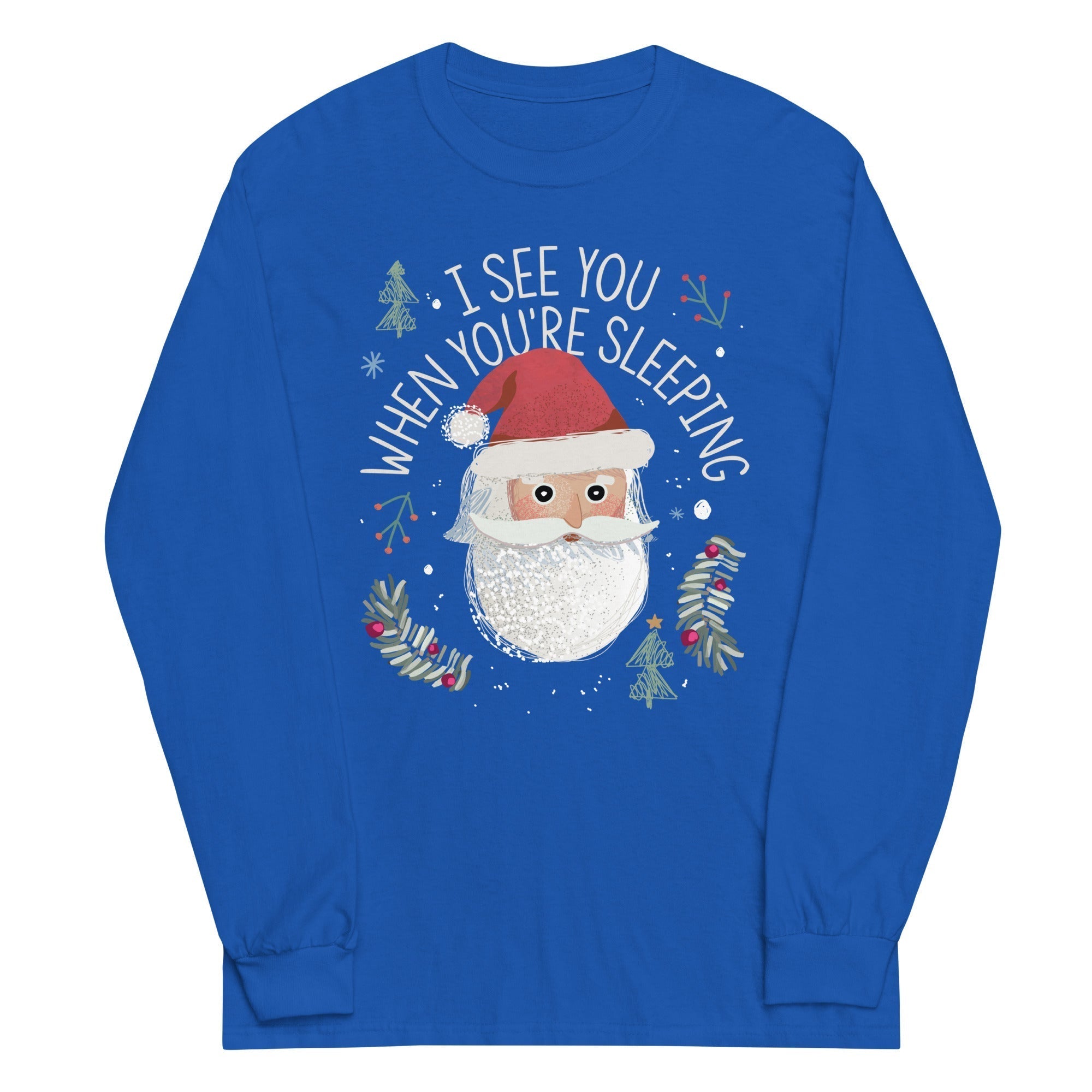 I See You When You're Sleeping Unisex Long Sleeve Tee Hoodie, Sweatshirt | CoreVibeTees.com (Image 5)