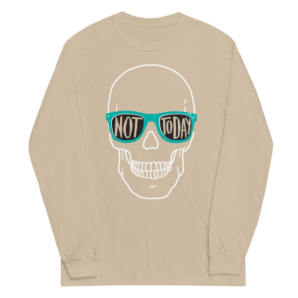 Not Today Unisex Long Sleeve Tee Hoodie, Sweatshirt | CoreVibeTees.com (Image 5)