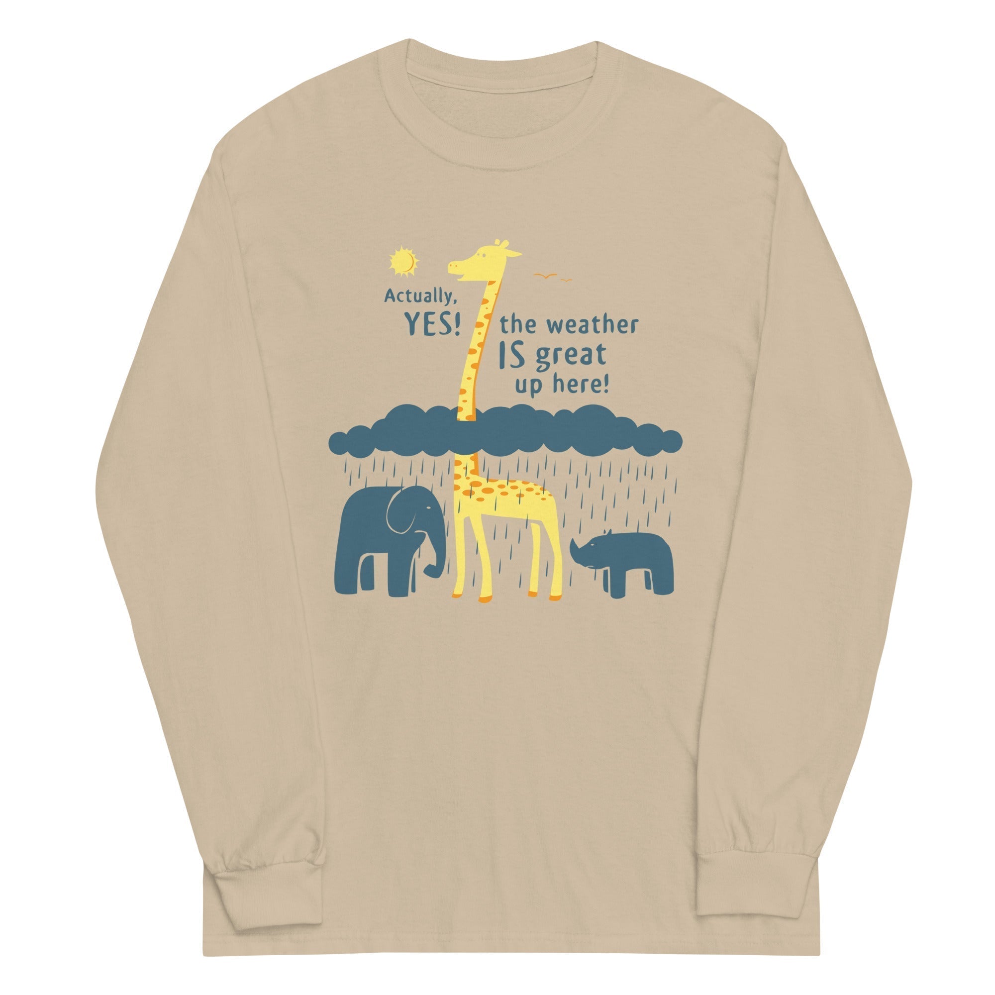 The Weather Is Great Up Here! Unisex Long Sleeve Tee Hoodie, Sweatshirt | CoreVibeTees.com (Image 3)