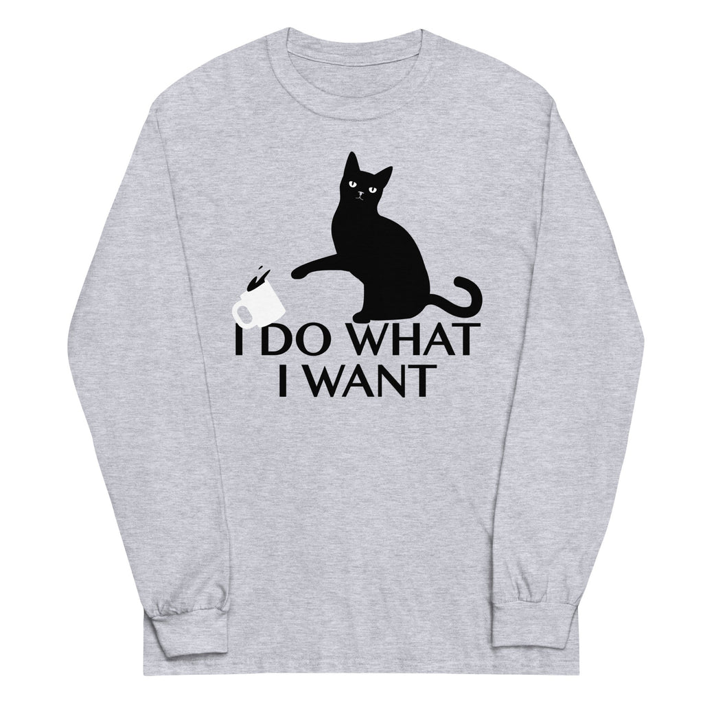 I Do What I Want Unisex Long Sleeve Tee Hoodie, Sweatshirt | CoreVibeTees.com (Image 1)