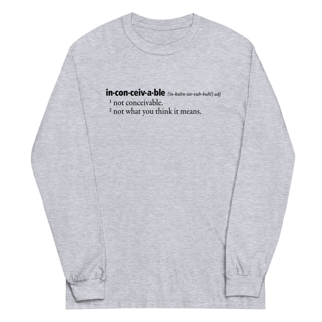Inconceivable Definition Unisex Long Sleeve Tee Hoodie, Sweatshirt | CoreVibeTees.com (Image 1)