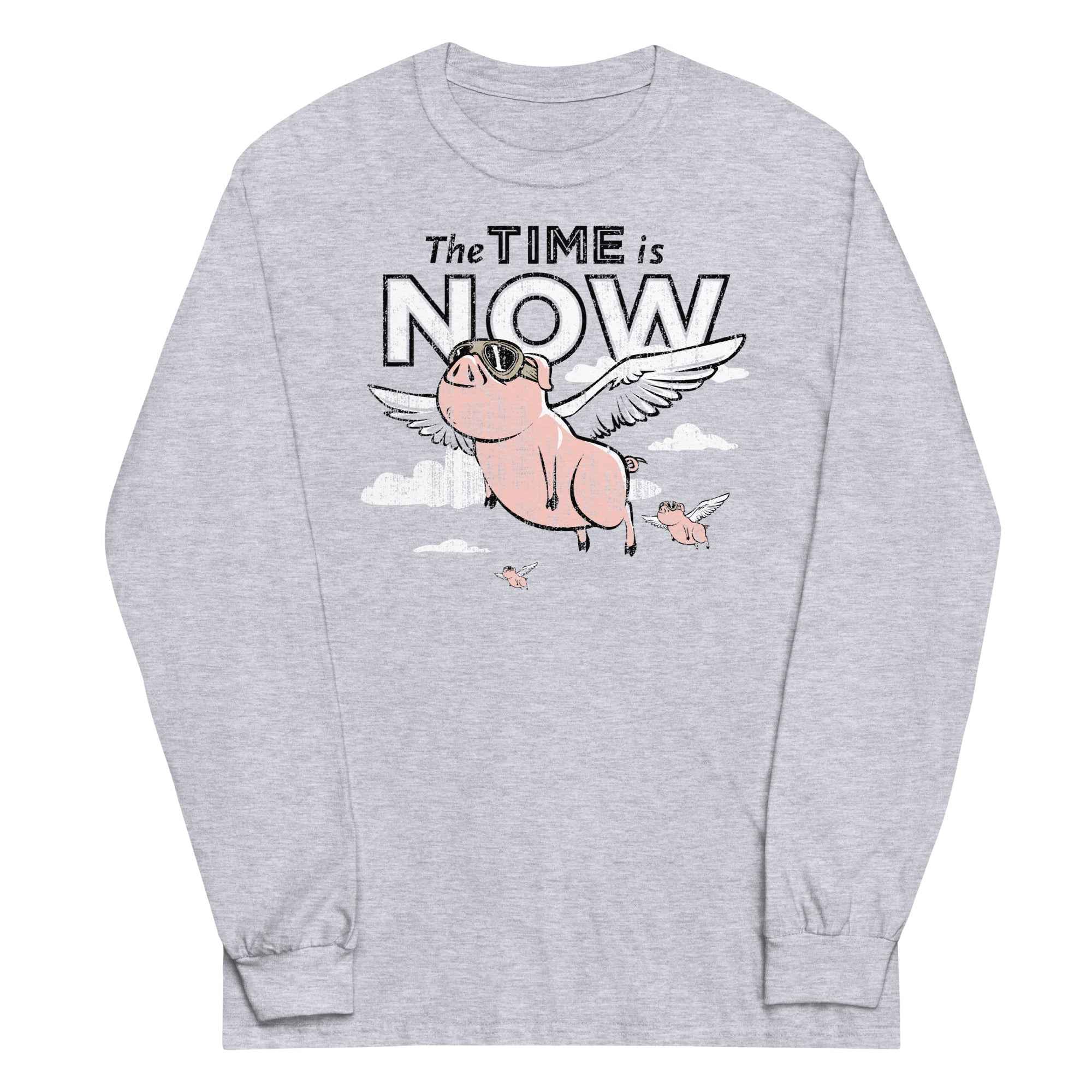 The Time Is Now Unisex Long Sleeve Tee Hoodie, Sweatshirt | CoreVibeTees.com (Image 1)