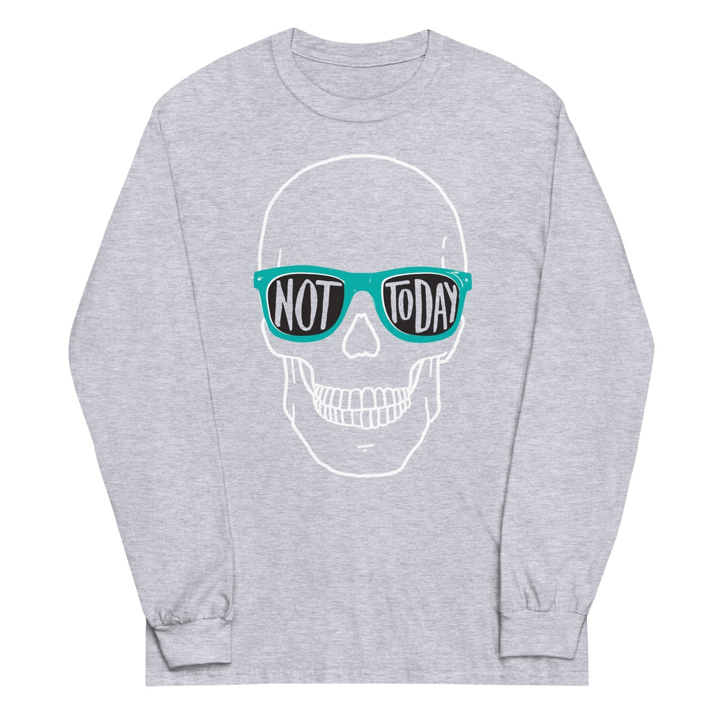 Not Today Unisex Long Sleeve Tee Hoodie, Sweatshirt | CoreVibeTees.com (Image 1)