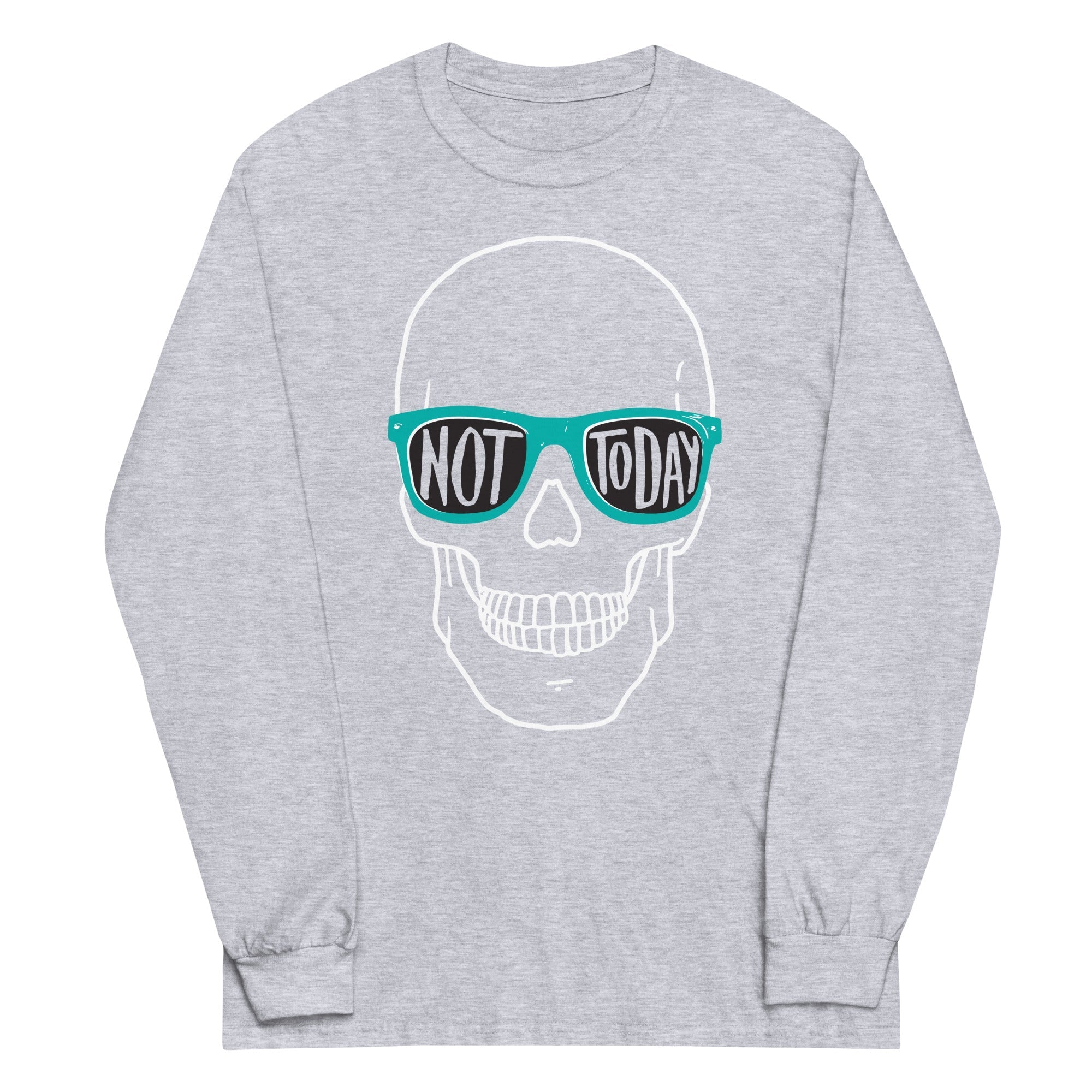 Not Today Unisex Long Sleeve Tee Hoodie, Sweatshirt | CoreVibeTees.com (Image 1)