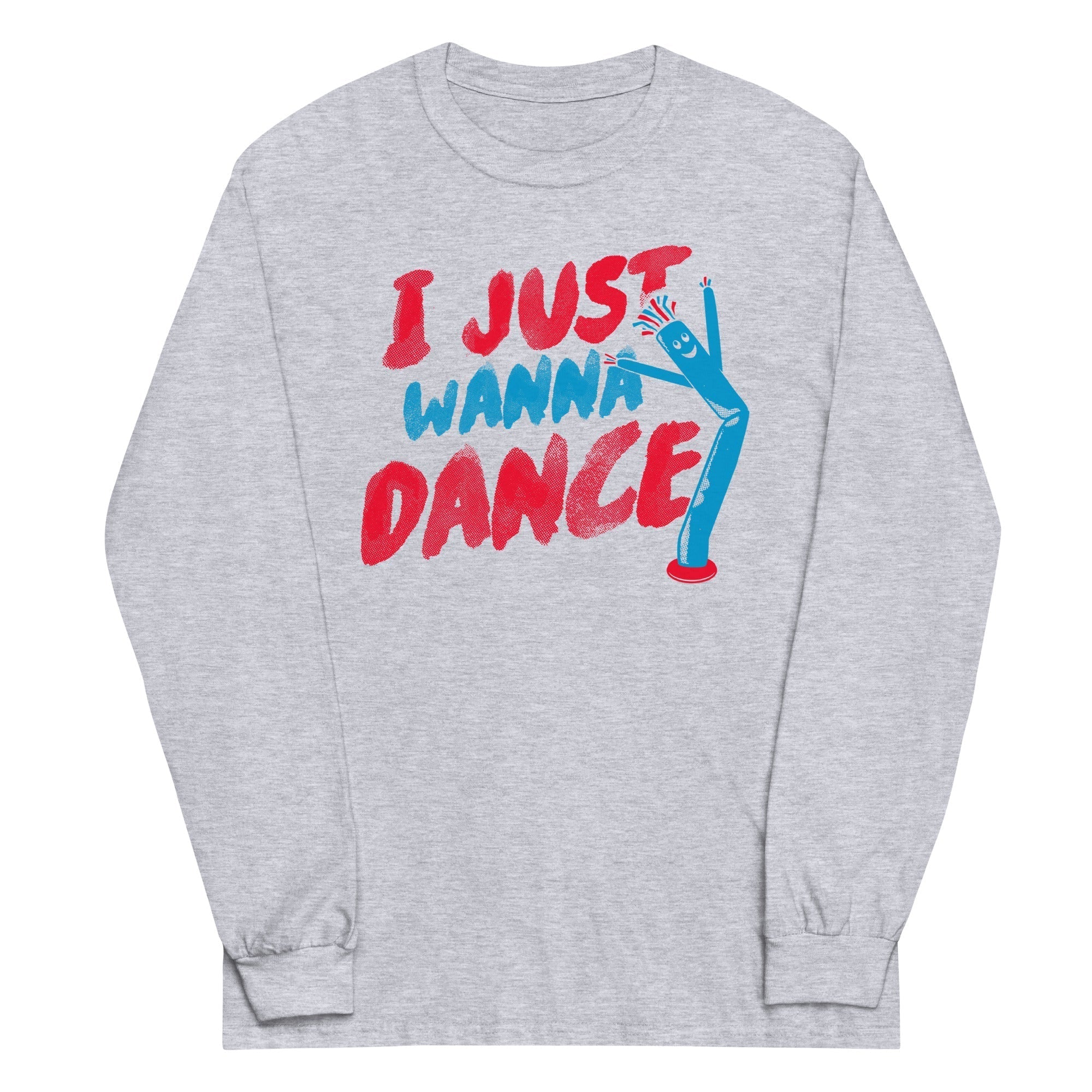 I Just Wanna Dance Unisex Long Sleeve Tee Hoodie, Sweatshirt | CoreVibeTees.com (Image 4)