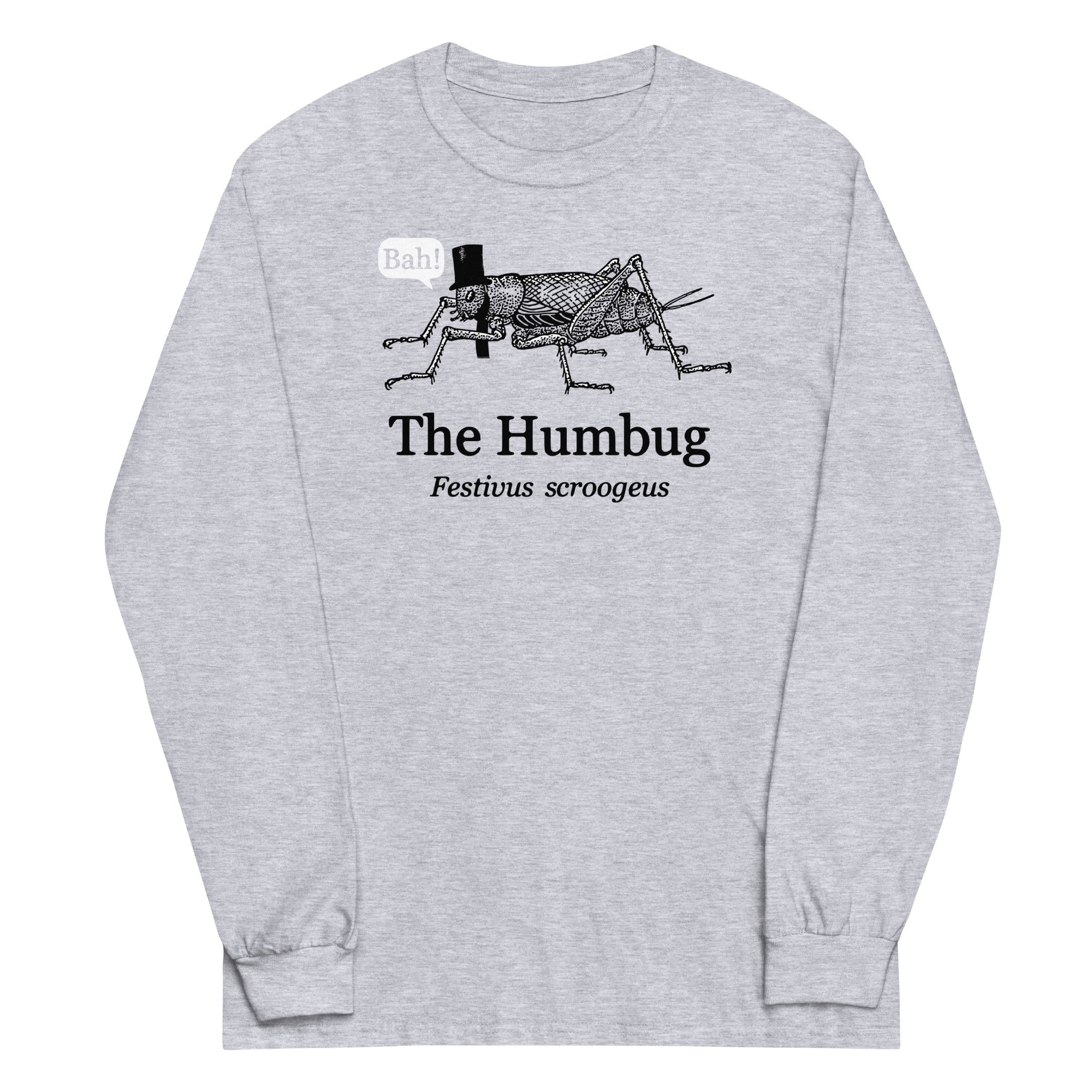 The Humbug Unisex Long Sleeve Tee Hoodie, Sweatshirt | CoreVibeTees.com (Image 1)